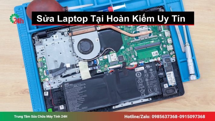Sửa Laptop Tại Hoàn Kiếm Uy Tín